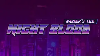 Night Blood : Avenger's Tide