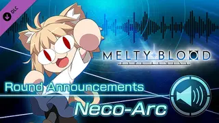 MELTY BLOOD: TYPE LUMINA - Neco-Arc Round Announcements