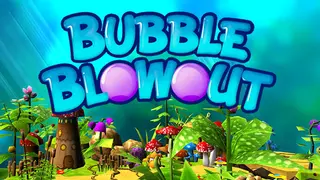 Bubble Blowout
