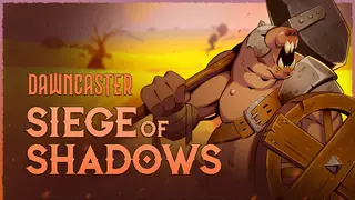 Dawncaster - Siege of Shadows