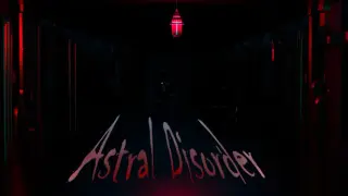 Astral Disorder