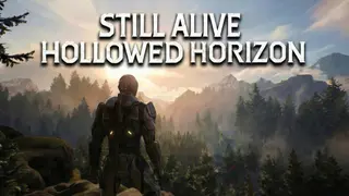 Still Alive: Hollowed Horizon