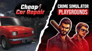 Cheap Car Repair and Crime Simulator Playgrounds