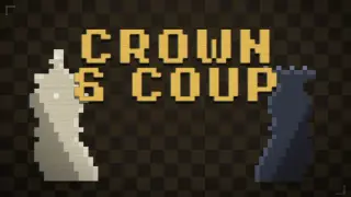 Crown and Coup
