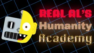 Real Al's Humanity Academy