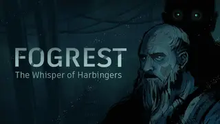 Fogrest: The Whisper of Harbingers