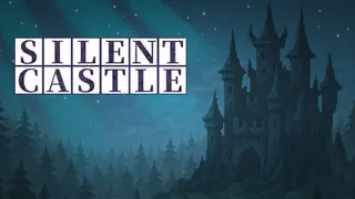 Silent Castle
