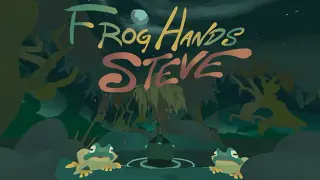 Frog Hands Steve