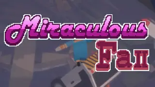 Miraculous Fall