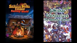 Whisker Wanderlust & Stickman Strikes: Conquer Fantasy World
