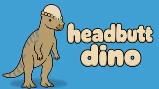 Headbutt Dino