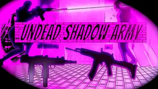 Undead Shadow Army
