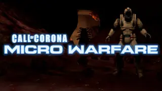 Call of Corona: Micro Warfare