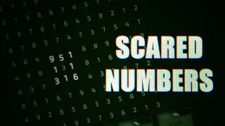 Scared Numbers