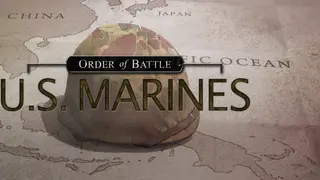 Order of Battle: U.S. Marines