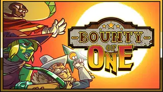 Bounty of One