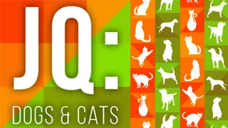 JQ: dogs & cats