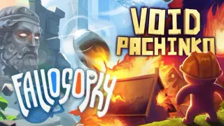 Void Pachinko X Fallosophy