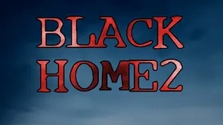 Black Home 2