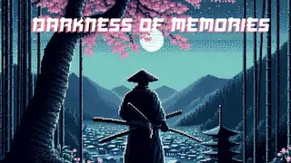 Darkness of Memories