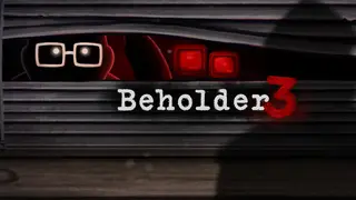 Beholder 3 Demo