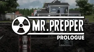 Mr. Prepper: Prologue