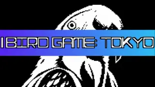Bird Game: Tokyo