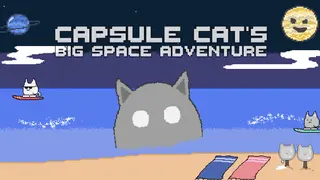 Capsule Cat's Big Space Adventure