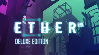 Ether One Redux Deluxe Edition