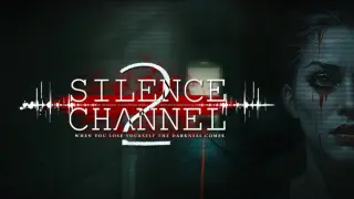 Silence Channel 2