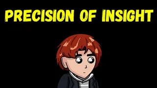 Precision of insight