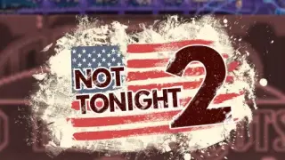 Not Tonight & Not Tonight 2 - Switch