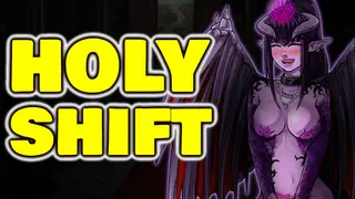 Holy Shift