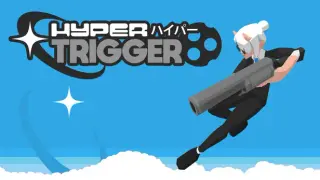 Hyper Trigger