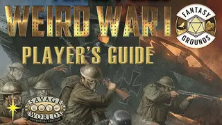 Fantasy Grounds - Weird War I Player's Guide