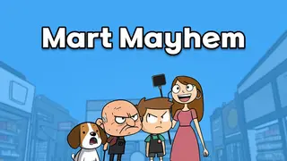 Mart Mayhem