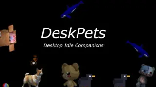DeskPets - Desktop Idle Companion