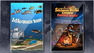 Idlequarium & Stickman Strikes: Conquer Fantasy World