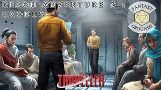 Fantasy Grounds - Reach Adventure 6: Exodus