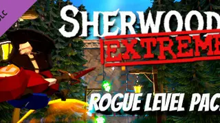 Sherwood Extreme - Rogue Level Pack