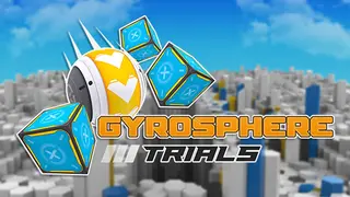 GyroSphere Trials