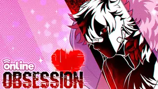 Online Obsession