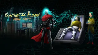 Synthetic Blood: Mind Shift