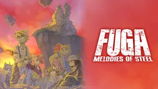 Fuga: Melodies of Steel