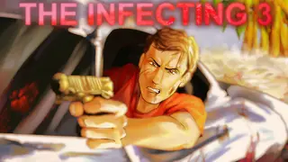 The Infecting 3
