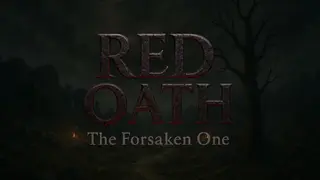 Red Oath: The Forsaken One