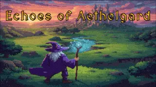 Echoes of Aethelgard