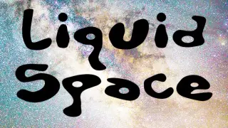 Liquid Space