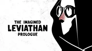 The Imagined Leviathan: Prologue
