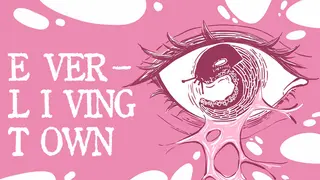 永生镇/Everliving Town